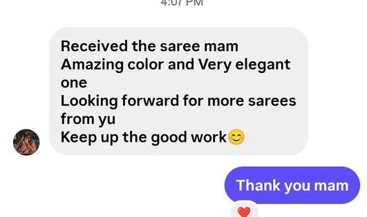 Instagram message: received the saree, amazing colour and very elegant, looking forward for more sarees