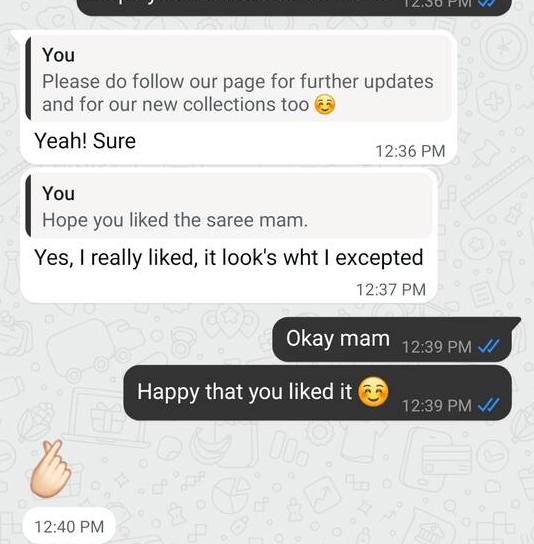 WhatsApp message: just received the saree, I really liked it, it looks what I expected